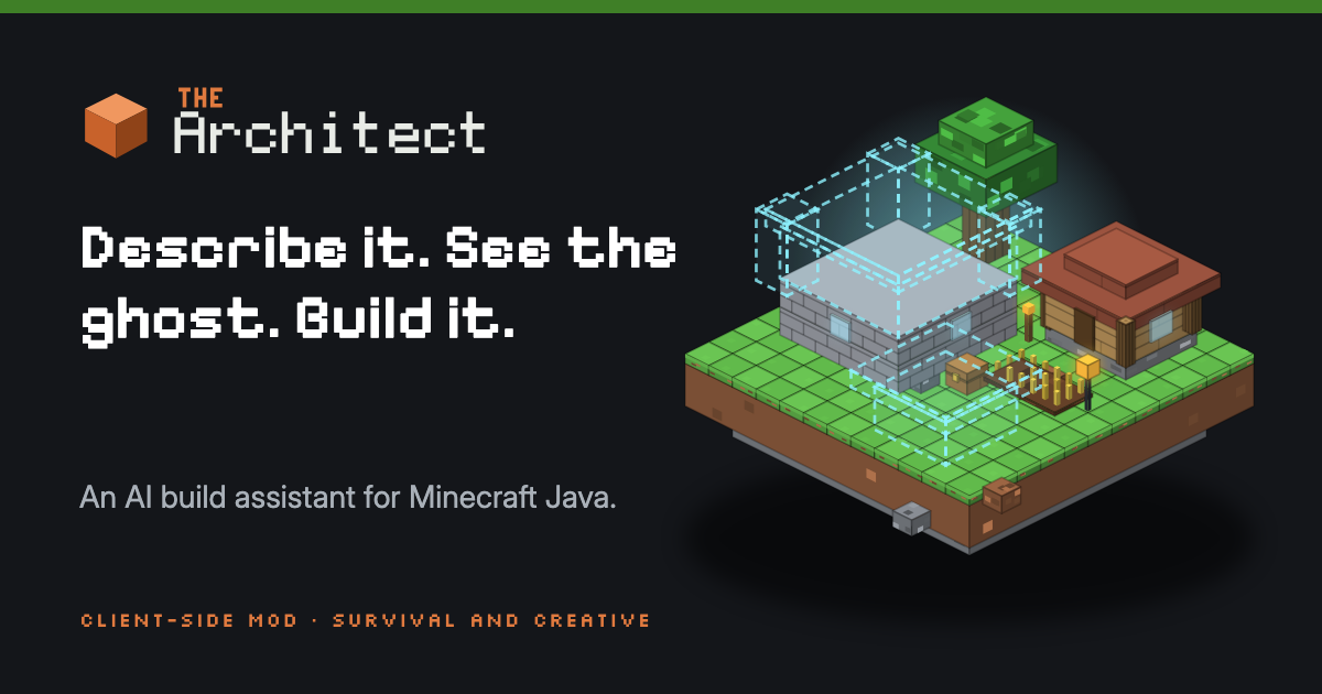 The Architect: Minecraft Build Helper Mod with Litematica Ghosts